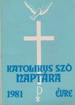A Katolikus Szó naptára az 1981. évre [antikvár]