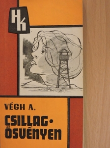 Végh Antal - Csillagösvényen [antikvár]