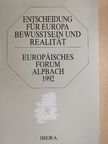 Alexander Auer - Entscheidung für Europa Bewusstsein und Realität [antikvár]