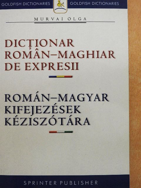 Murvai Olga - Román-magyar kifejezések kéziszótára [antikvár]
