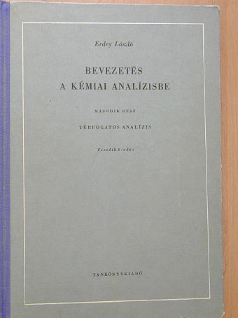 Erdey László - Bevezetés a kémiai analízisbe II. [antikvár]