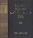 SZABÓ T. ATTILA - Erdélyi magyar szótörténeti tár III. Elt-Fel [antikvár]