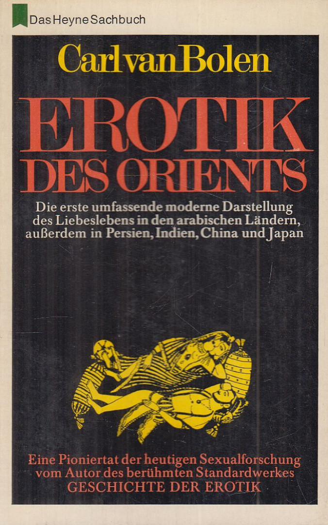 Carl van Bolen - Erotik des Orients [antikvár]