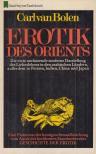 Carl van Bolen - Erotik des Orients [antikvár]