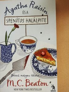 M. C. Beaton - Agatha Raisin és a spenótos halálpite [antikvár]