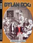 Luigi Mignacco-Paola Barbato-Sergio Gerasi - Védőszellemek - Dylan Dog  13