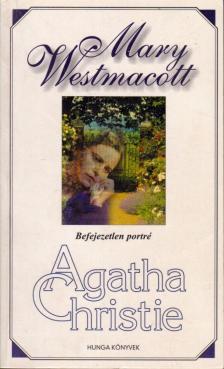 Agatha Christie - Befejezetlen portré [antikvár]