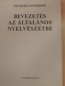 Balázs János - Bevezetés az általános nyelvészetbe [antikvár]