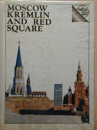 A. I. Romanenko - Moscow Kremlin and Red Square [antikvár]