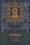 TÓTH KÁLMÁN - Tóth Kálmán válogatott költeményei [antikvár]