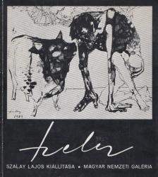 D. FEHÉR ZSUZSA - Szalay Lajos kiállítása / Exposition de Lajos Szalay [antikvár]