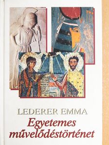 Lederer Emma - Egyetemes művelődéstörténet [antikvár]