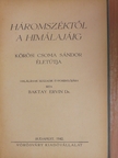 Dr. Baktay Ervin - Háromszéktől a Himálajáig [antikvár]