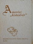 Paola Dal Pra - A merész "kistestvér" [antikvár]