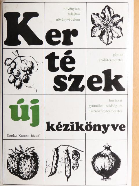 Balázs Sándor - Kertészek új kézikönyve [antikvár]