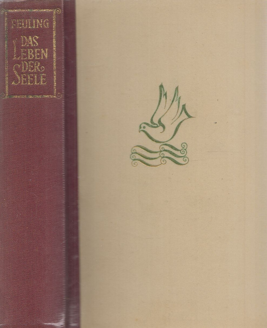 Feuling, Daniel - Das Leben der Seele [antikvár]