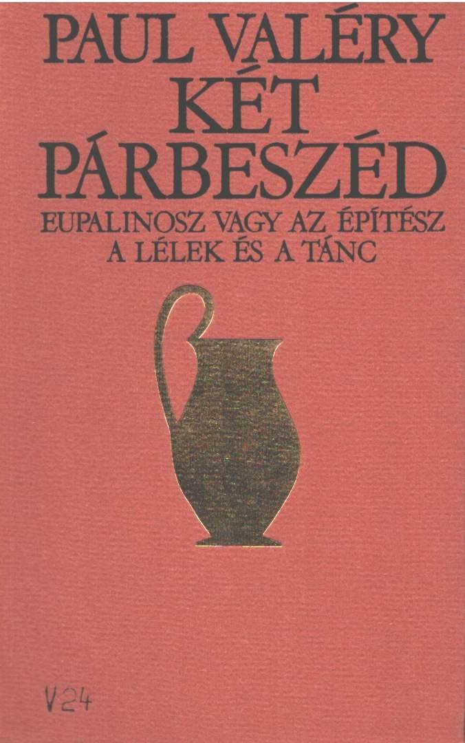 Valéry, Paul - Két párbeszéd [antikvár]