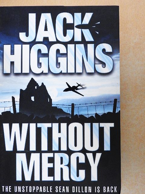 Jack Higgins - Without mercy [antikvár]