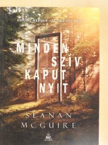 Seanan McGuire - Minden szív kaput nyit [antikvár]