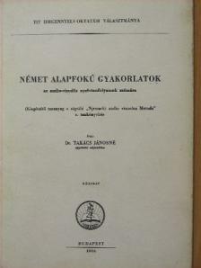 Dr. Takács Jánosné - Német alapfokú gyakorlatok [antikvár]