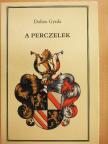 Dobos Gyula - A Perczelek [antikvár]