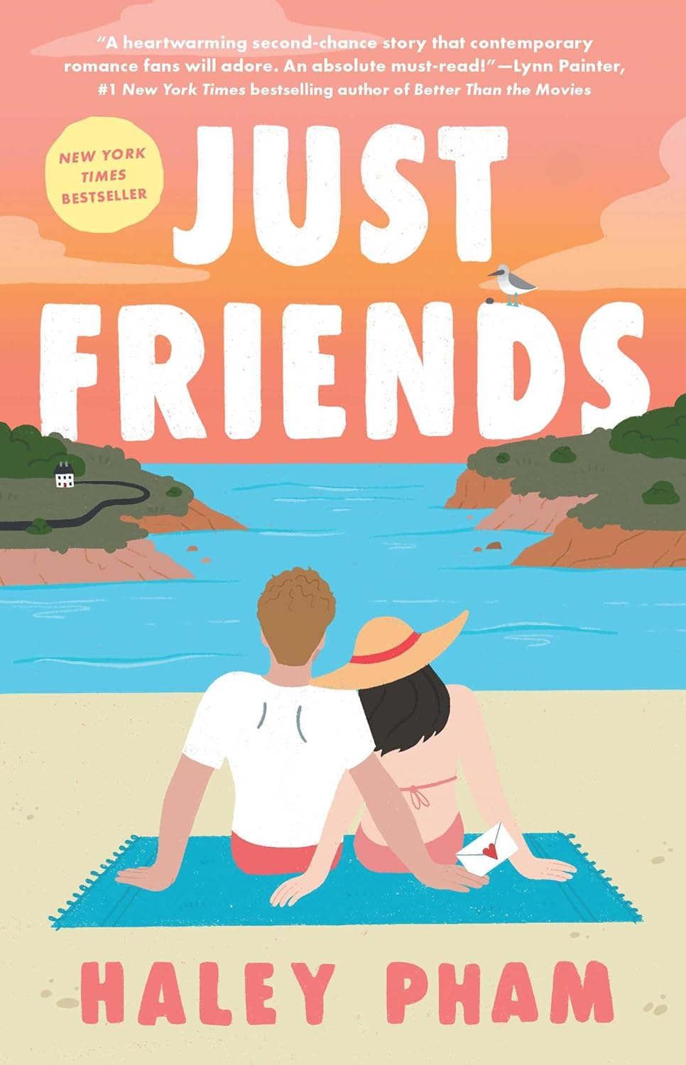 Haley Pham - Just Friends: The must-read emotional and enthralling second chance romance