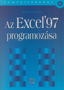 Kovalcsik Géza - Az Excel'97 programozása [antikvár]