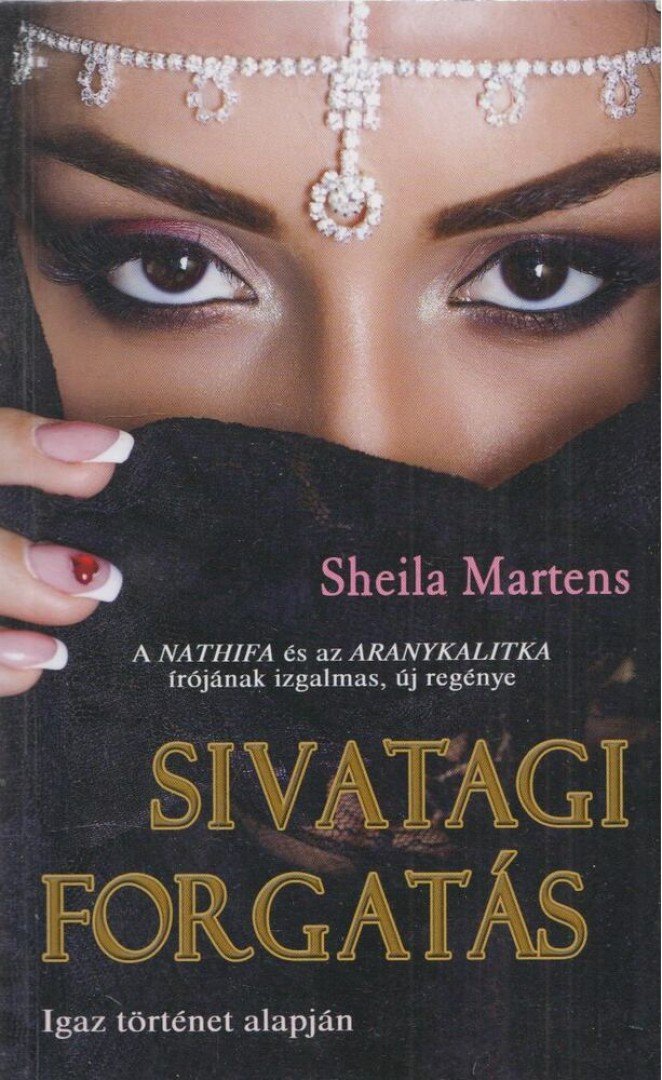 Sheila Martens - Sivatagi forgatás [antikvár]