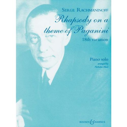 RACHMANINOFF - RHAPSODY ON A THEME OF PAGANINI,18TH VARIATION FOR PIANO SOLO ARR.BY N.HARE