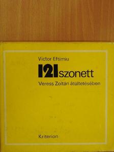 Victor Eftimiu - 121 szonett [antikvár]