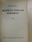 Erényi Géza - Munkás voltam Párisban [antikvár]