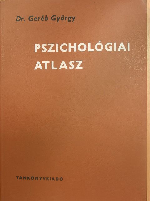 Dr. Geréb György - Pszichológiai atlasz [antikvár]