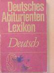 Dr. Kurt Fassmann - Deutsches Abiturienten Lexikon - Deutsch [antikvár]