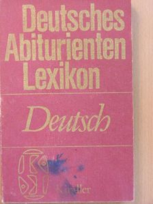 Dr. Kurt Fassmann - Deutsches Abiturienten Lexikon - Deutsch [antikvár]