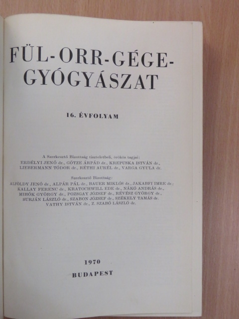 Czigner Jenő - Fül-orr-gégegyógyászat 1970-1971. január-december [antikvár]