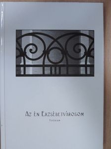 Az én Erzsébetvárosom [antikvár]
