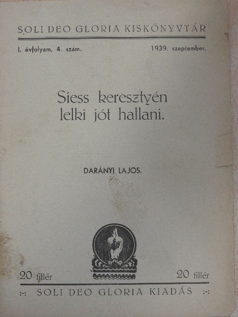Darányi Lajos - Siess keresztyén lelki jót hallani [antikvár]