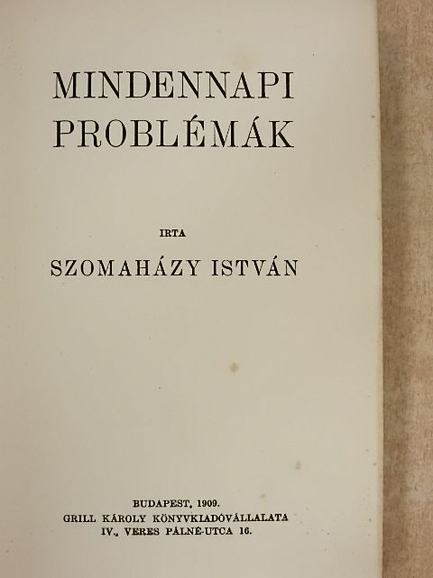 Szomaházy István - Mindennapi problémák [antikvár]