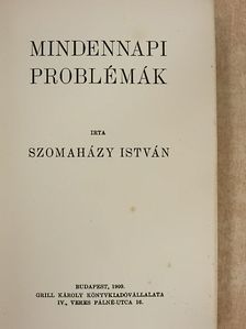 Szomaházy István - Mindennapi problémák [antikvár]