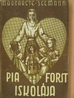Margarete Seemann - Pia Forst iskolája [antikvár]