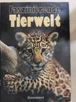 Edwin Möhn - Faszinierende Tierwelt [antikvár]
