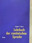 Jürgen F. Salzer - Lehrbuch der rumänischen Sprache [antikvár]