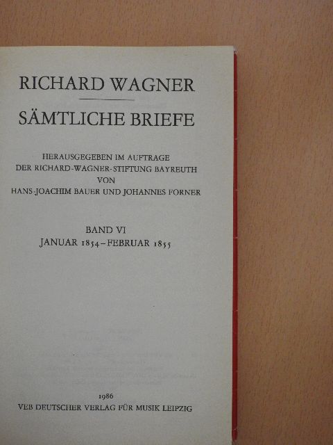 Richard Wagner - Richard Wagner Sämtliche Briefe VI. [antikvár]