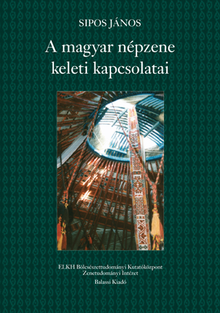 Sipos János - A magyar népzene keleti kapcsolatai