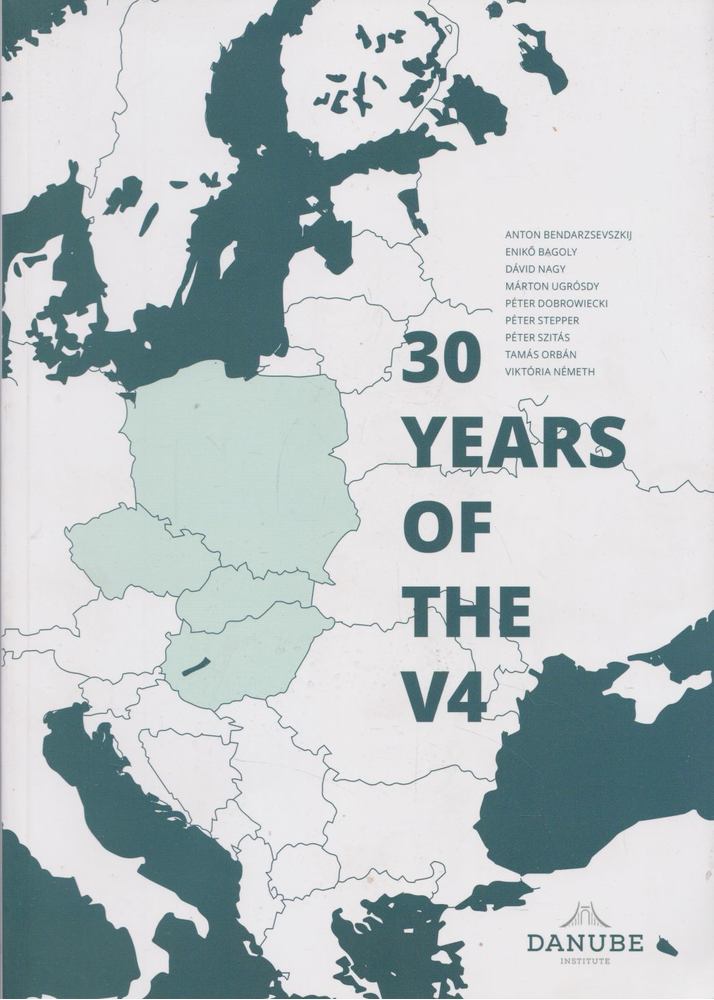 Anton Bendarzsevszkij - 30 Years Of The V4 [antikvár]