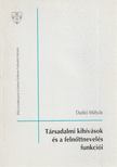 Durkó Mátyás - Társadalmi kihívások és a felnőttnevelés funkciói [antikvár]