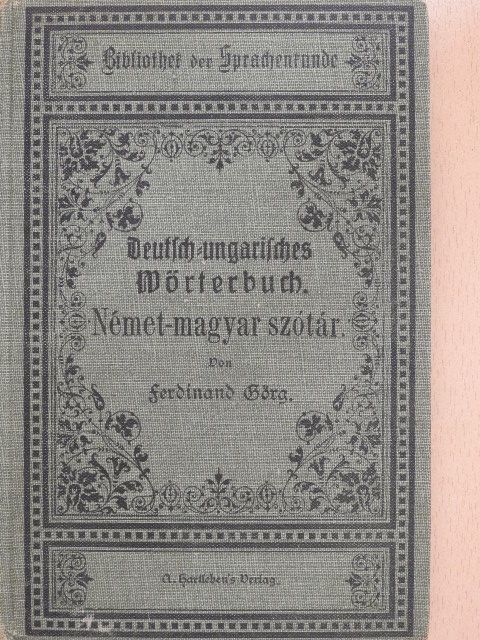 Ferdinand Görg - Német-magyar szótár (gótbetűs) [antikvár]