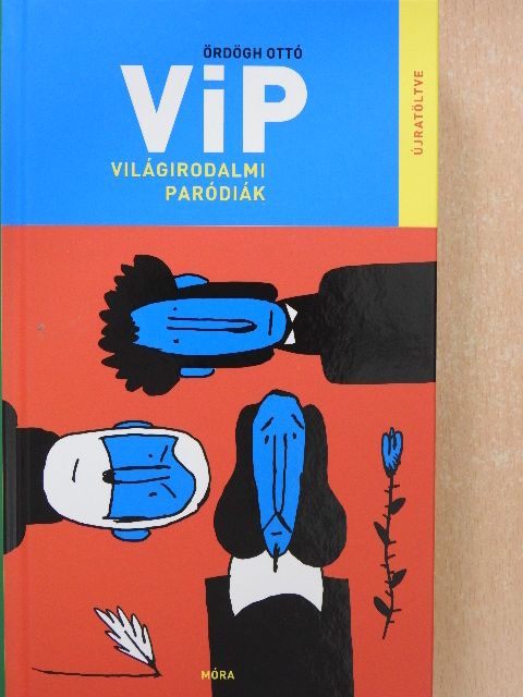 Ördögh Ottó - VIP világirodalmi paródiák [antikvár]