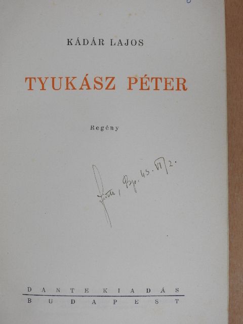 Kádár Lajos - Tyukász Péter [antikvár]
