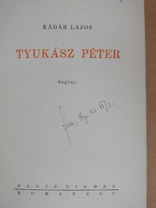 Kádár Lajos - Tyukász Péter [antikvár]